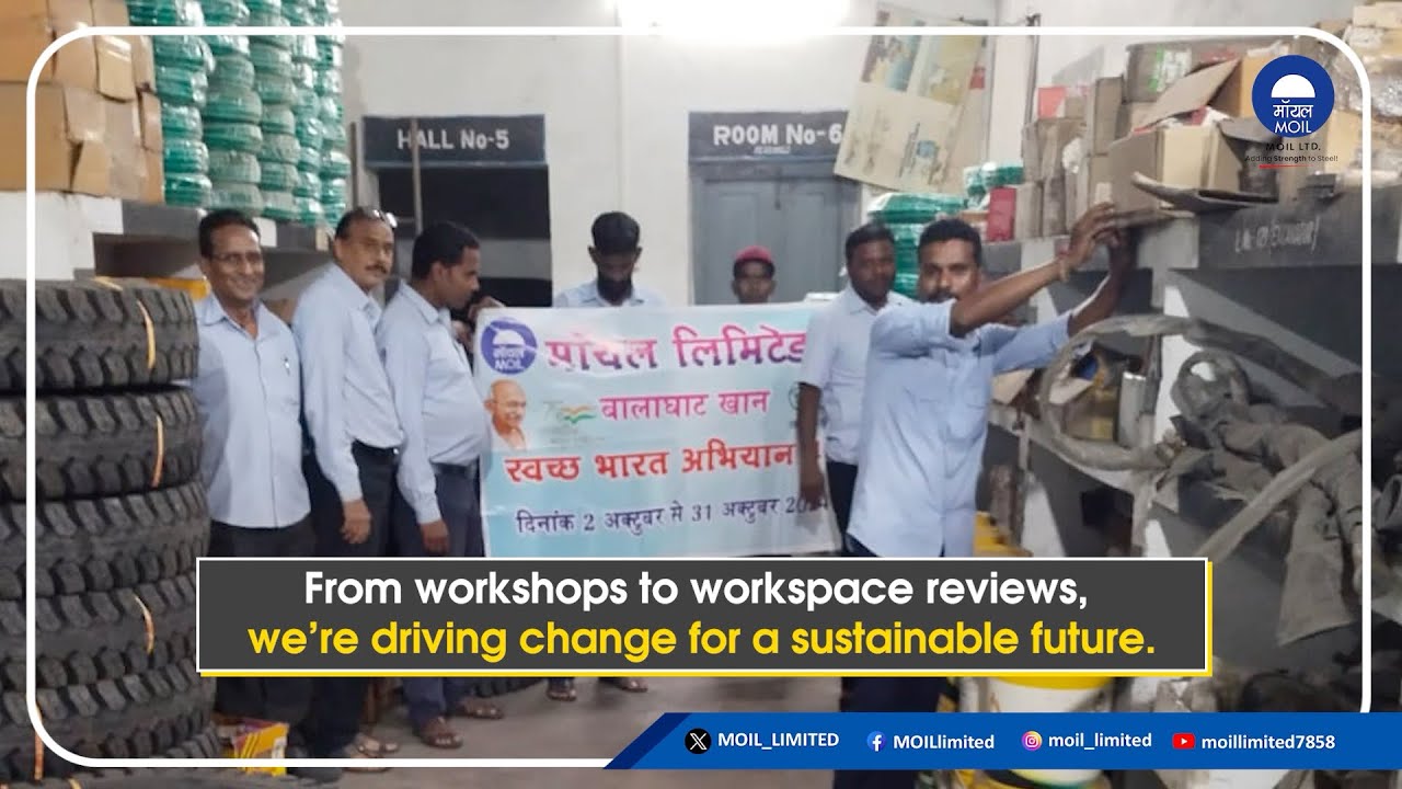 MOIL Special Campaign 4.0 | Driving Cleanliness and Change