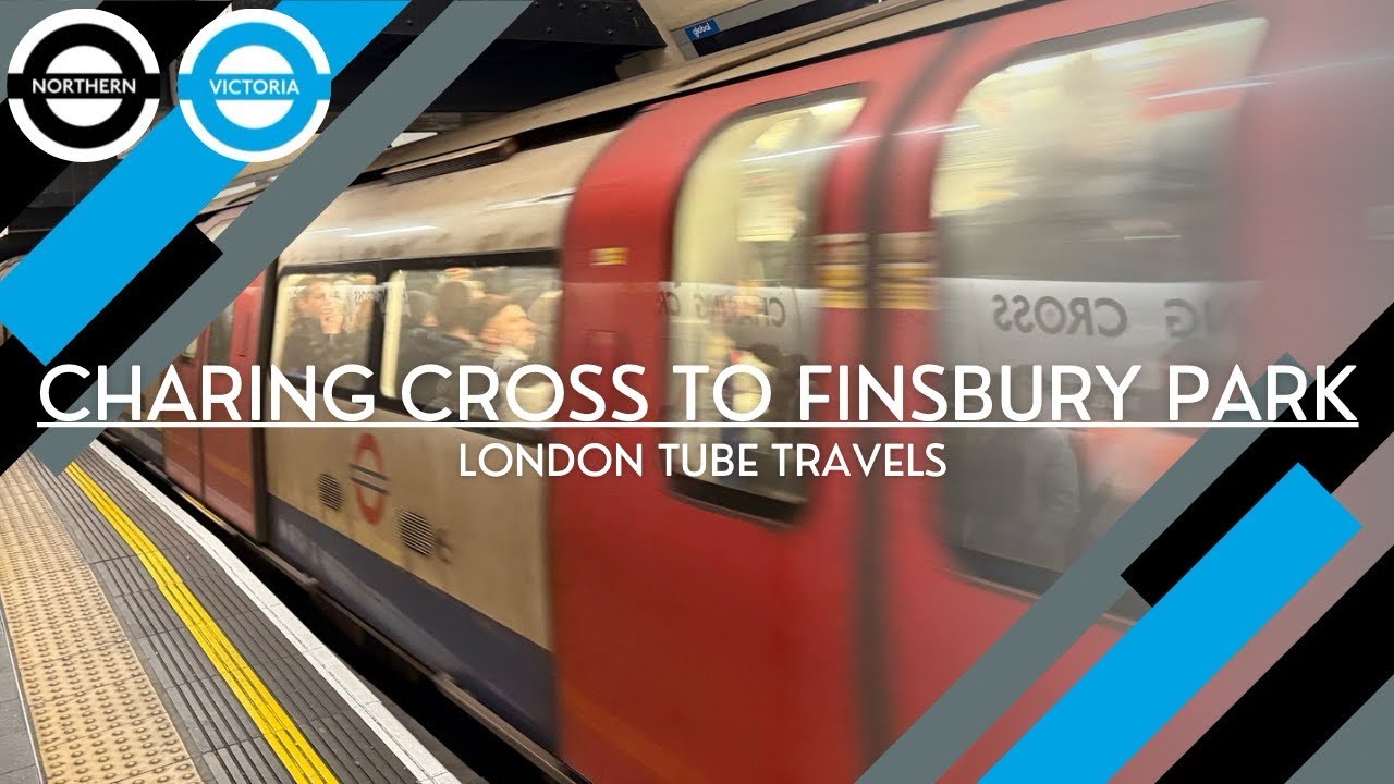 Charing Cross to Finsbury Park - Northern Line and Victoria Line - London Underground Journey
