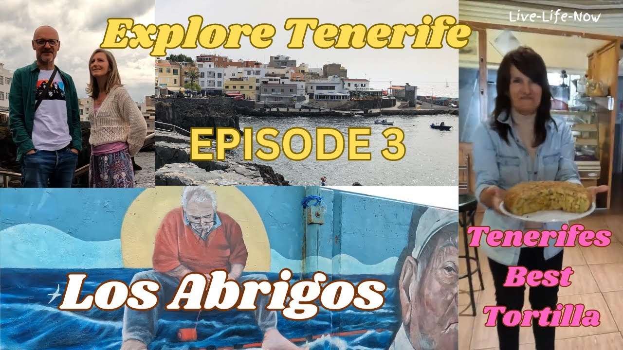 Los Abrigos Tenerife & the Islands Best Tortilla?