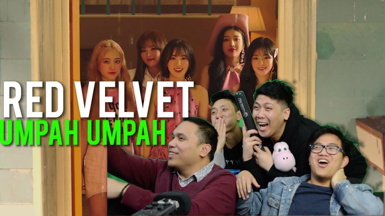 RED VELVET UMPAH UMPAH !!!! (MV + Live Reaction)