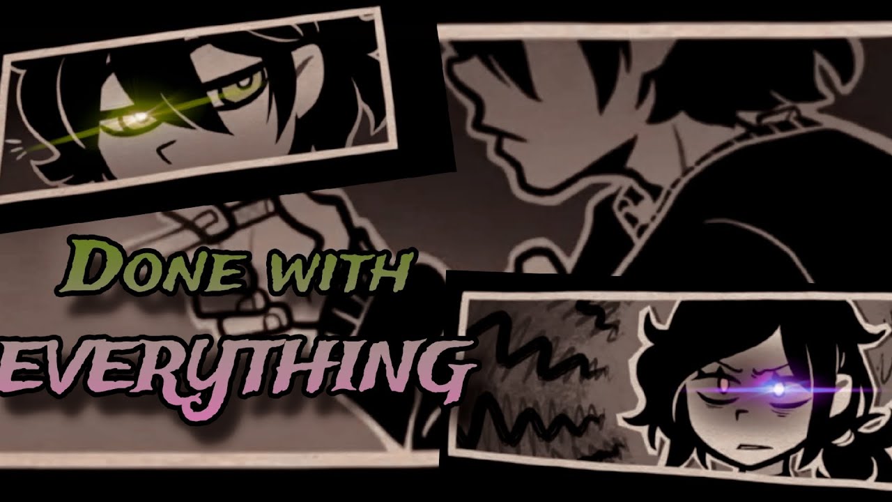 Done with Everything | The Coffin of Andy and LeyLey Music Video #2