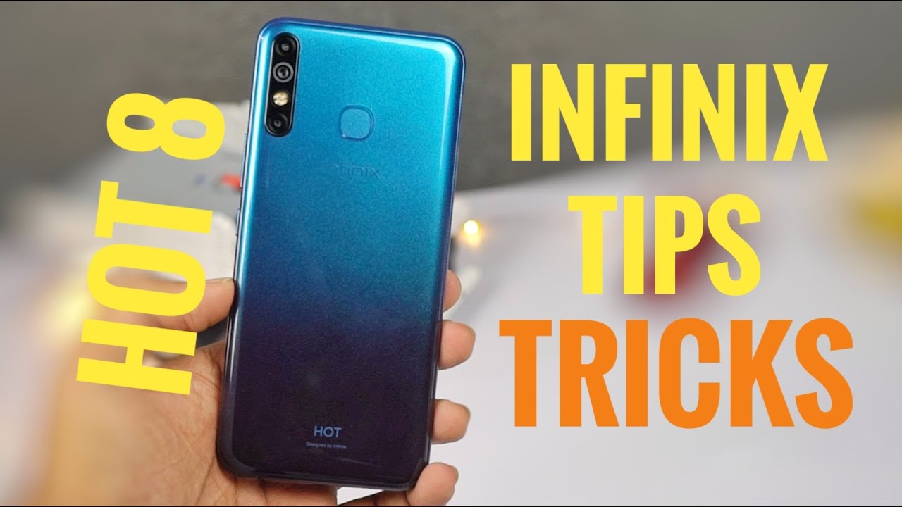 Infinix Hot 8 15+ Tips and Tricks