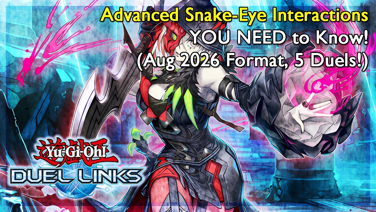 Advanced Snake-Eye Interactions YOU NEED to Know! (5 Duels!) [Yu-Gi-Oh: Duel Links]
