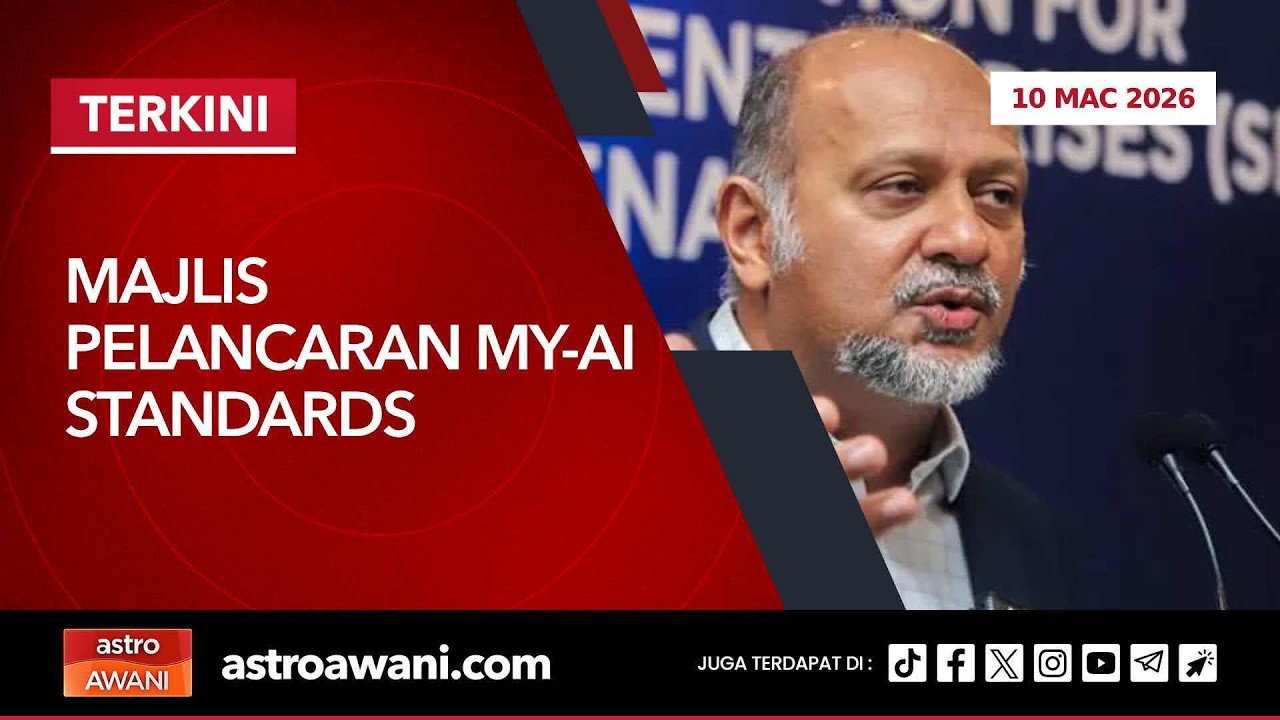 [LANGSUNG] Majlis Pelancaran My-Ai Standards | 10 Mac 2026
