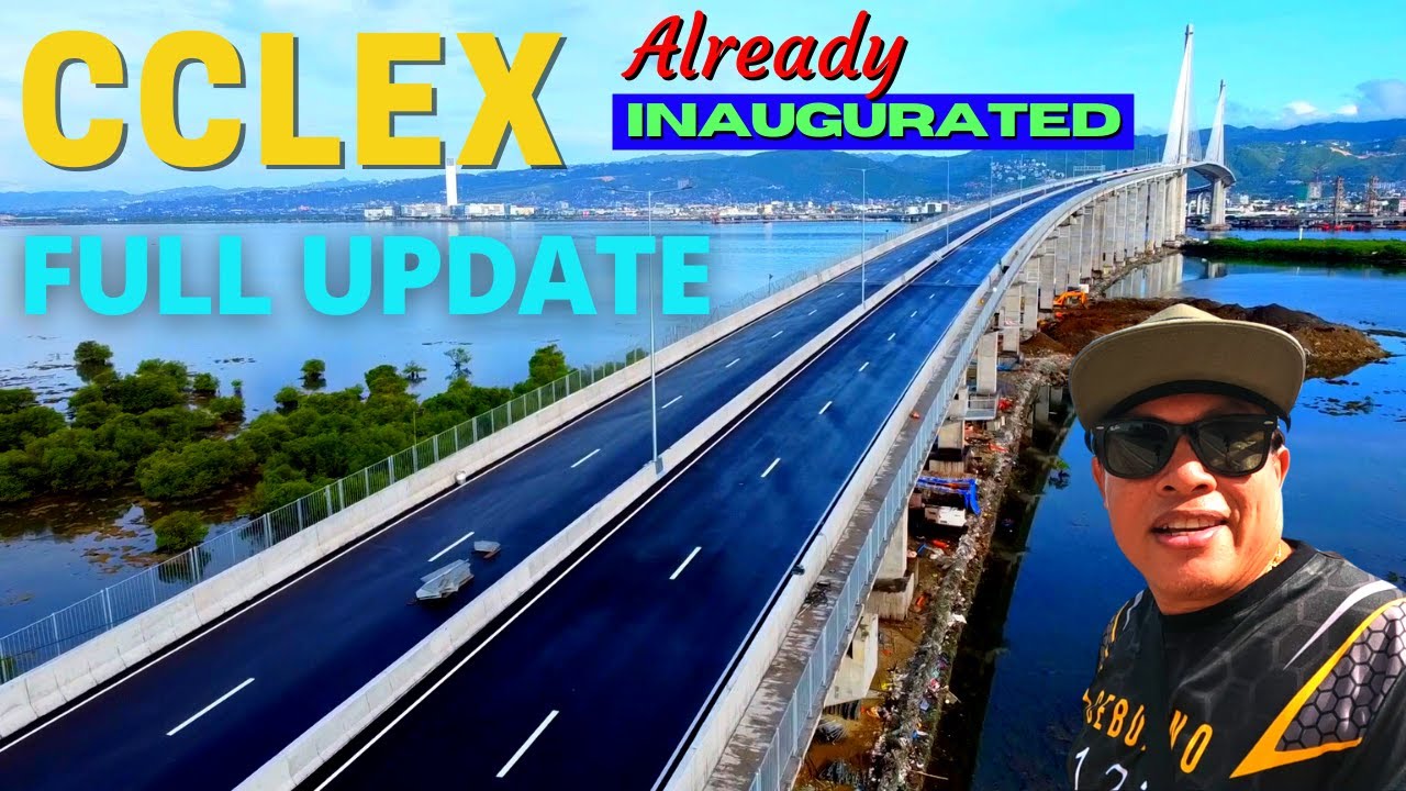 CEBU-CORDOVA LINK EXPRESSWAY COMPLETE UPDATE (INAUGURATION UPDATE) ✔️💯🌉