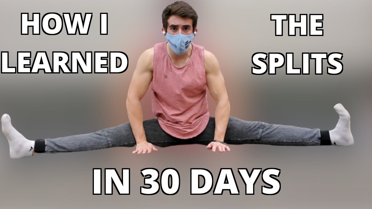 How I Learned the Full Splits In 30 Days | 30 Day Split Transformation