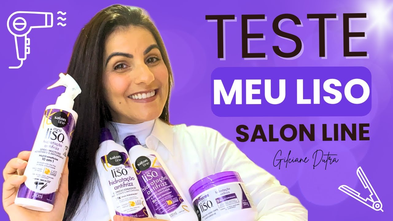💜 Resenha Meu Liso Salon Line – Hidratação Antifrizz 💜| Gilciane Dutra