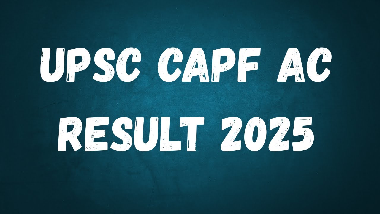 UPSC CAPF RESULT 2025 | REASON FOR DELAY | CONFIRMED EXPECTED DATE