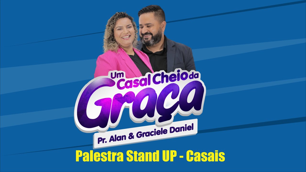 Stand Up de Casais - Um Casal Cheio da Graça