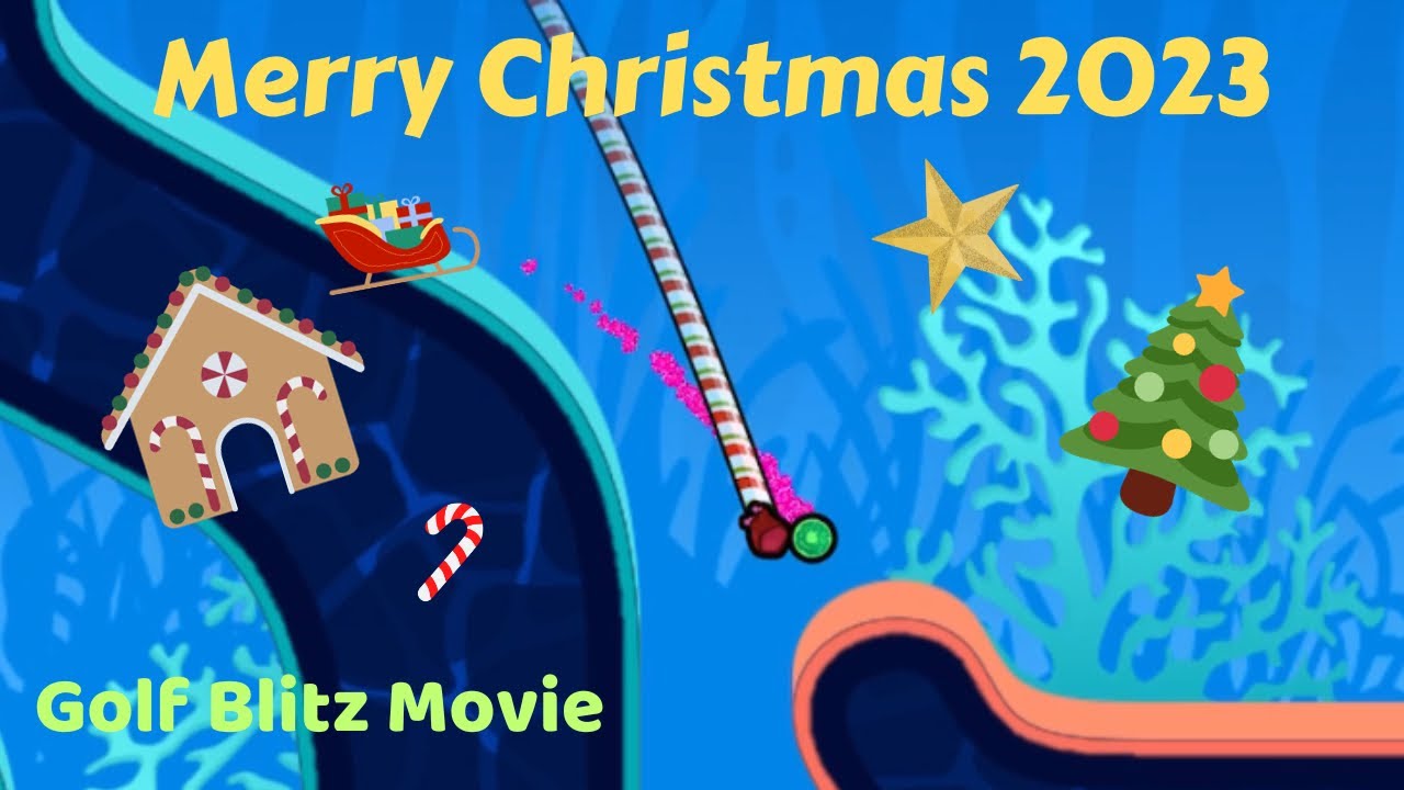 Golf Blitz Movie - Merry Christmas! 🎄 2023