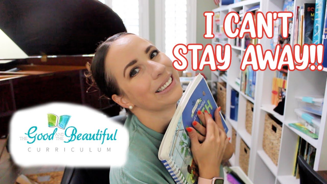 THE GOOD & THE BEAUTIFUL SAVED MY HOMESCHOOL!