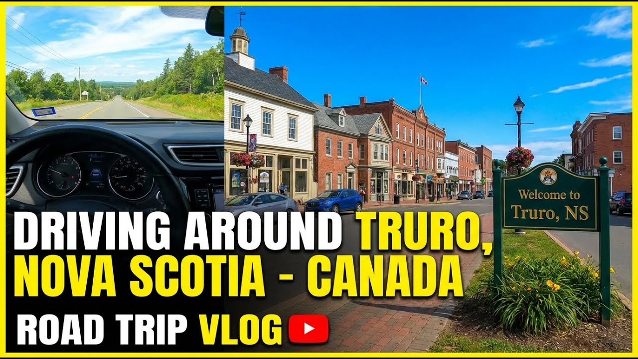 Driving Around Truro, Nova Scotia - Canada
