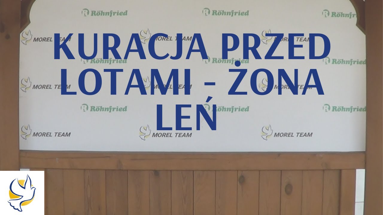 Kuracja przed lotami - żona leń - Morel Team
