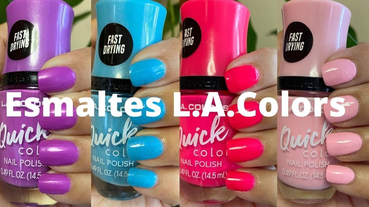 L.A.Colors Quick Color Nail Polish | Esmaltes L.A.Colors | Swatches Y Mas | 