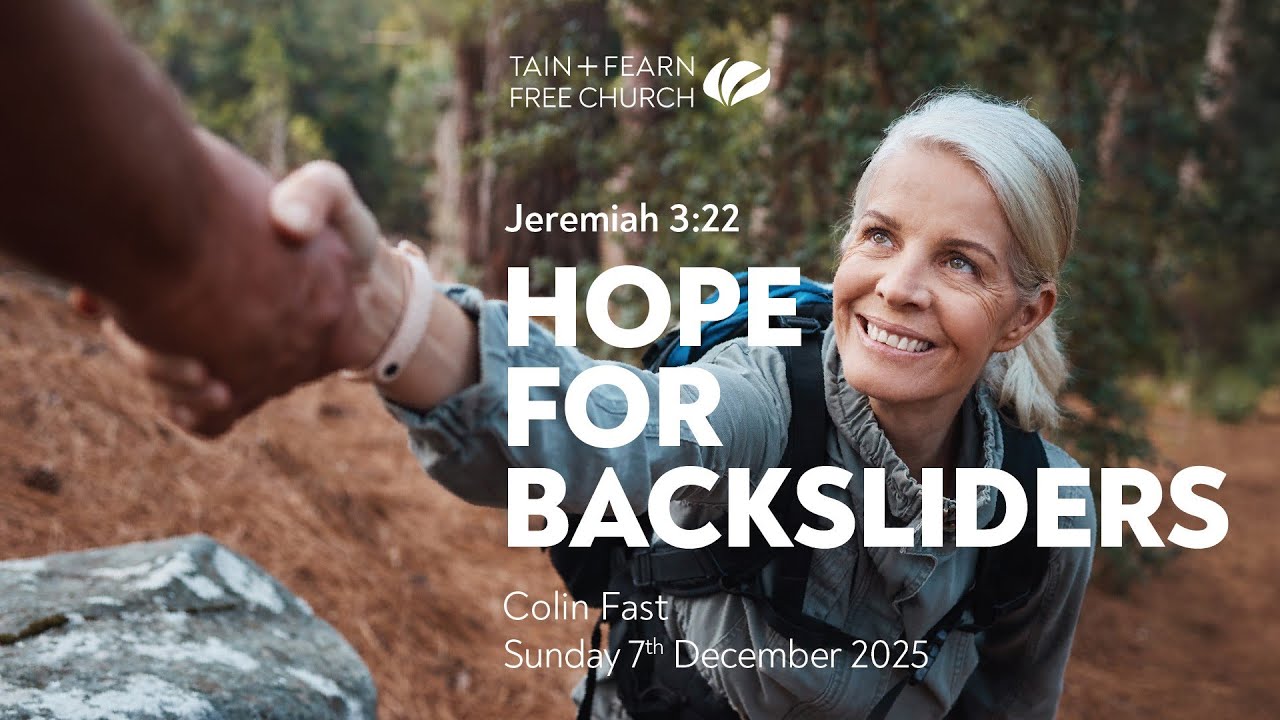 Hope for Backsliders - Jeremiah 3:22