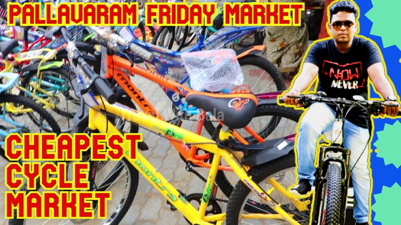 Best Price Cycle's in Pallavaram Sandhai | Cycle வாங்க சிறந்த இடம் | Friday Pallavaram Sandhai