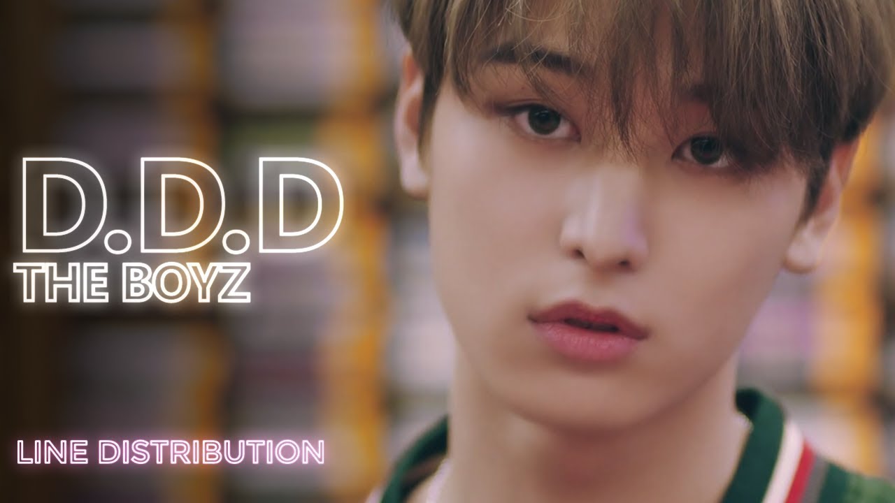 [CORRECT] THE BOYZ - D.D.D (Line Distribution) | TheSeverus