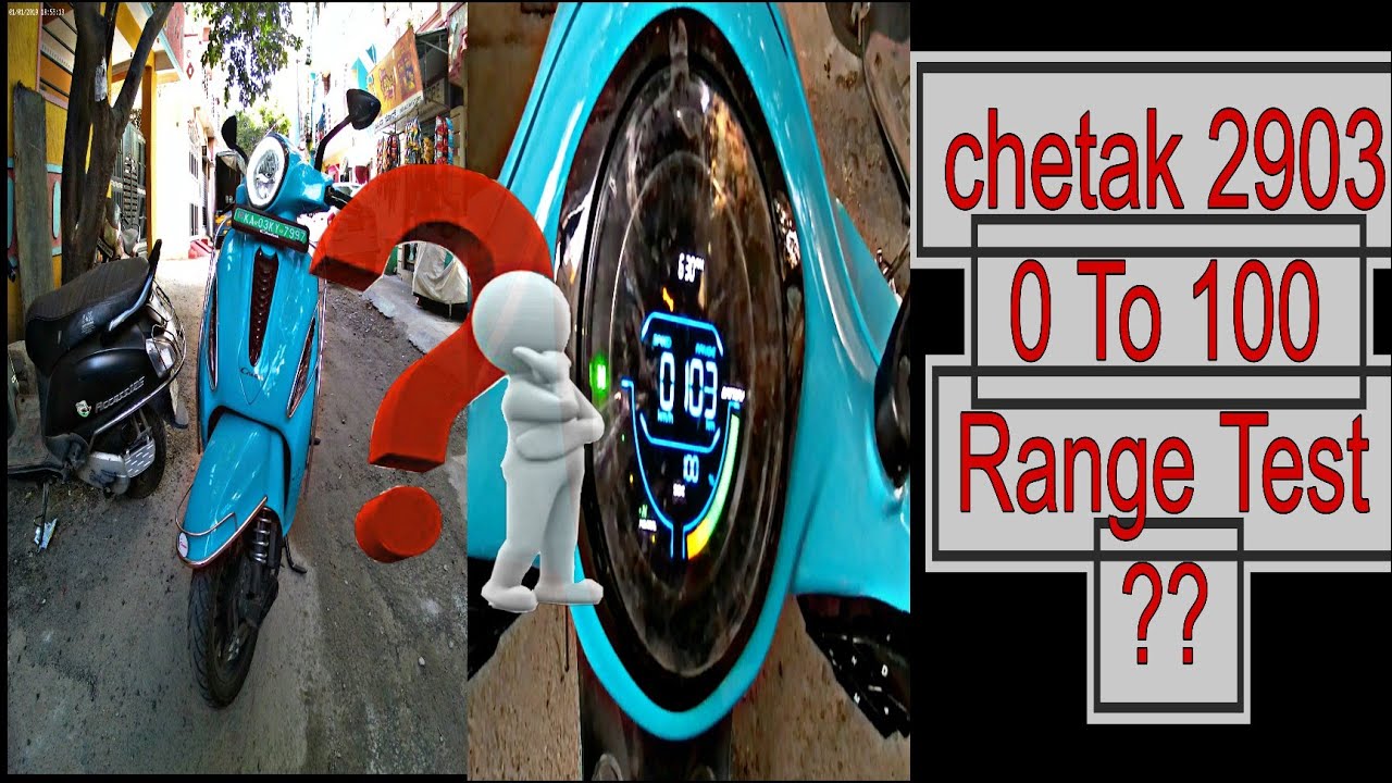 Bajaj Chetak 2903 .... Range Test 100 To 0 ? 🤔