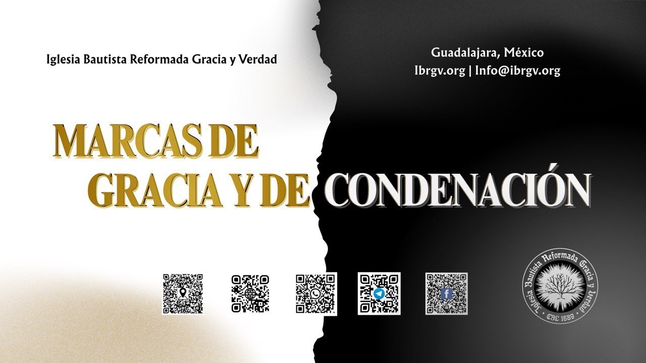 Marcas de Gracia y Condenación