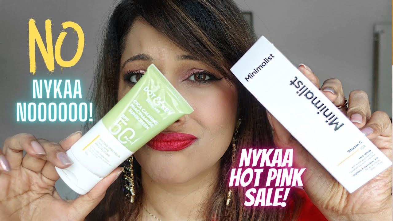 10 WORST NYKAA HOT PINK SALE BEAUTY PRODUCTS TO AVOID -skincare & makeup | worst of beauty 2022