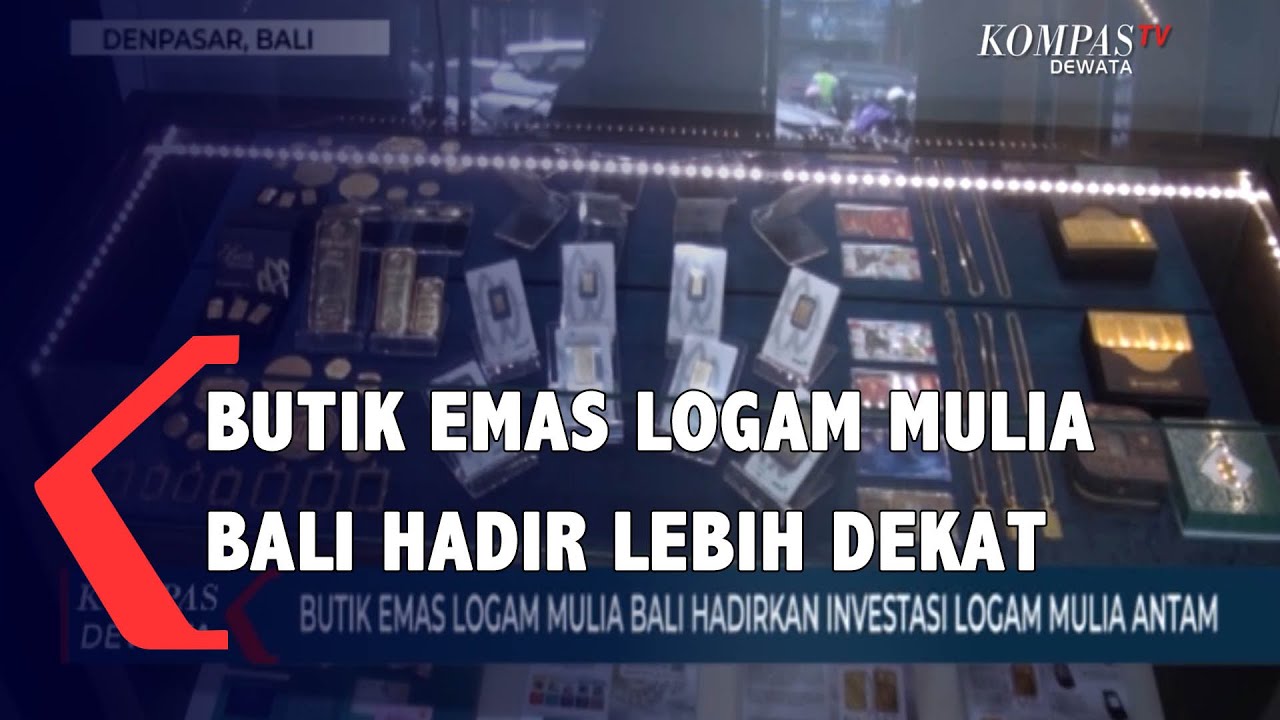 Butik Emas Logam Mulia Bali Hadir Lebih Dekat