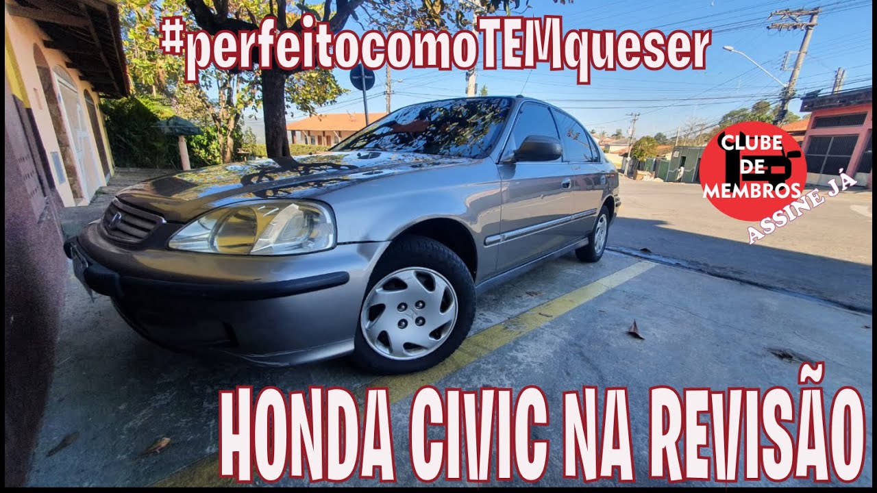 HONDA CIVIC NA REVISÃO - SÓ BUCHA