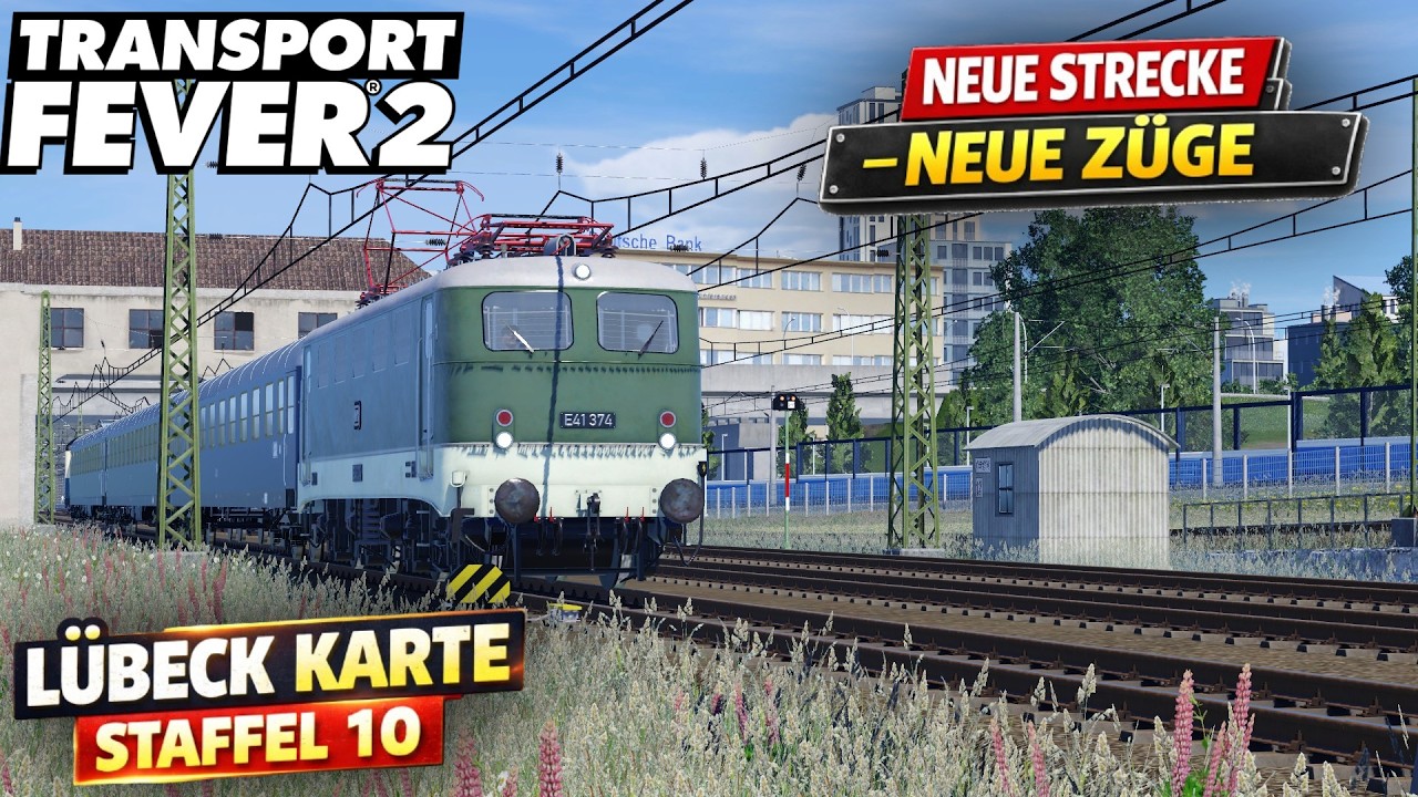 Transport Fever 2 Norddeutschland | Folge 17 | Schienennetz erweitert – Neue Linie - Neue Züge