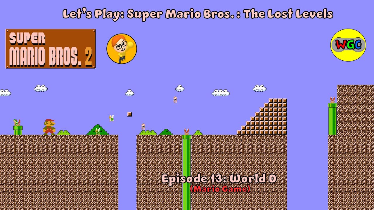 Let's Play: Super Mario Bros.: The Lost Levels - Episode 13: World D (Mario Game)