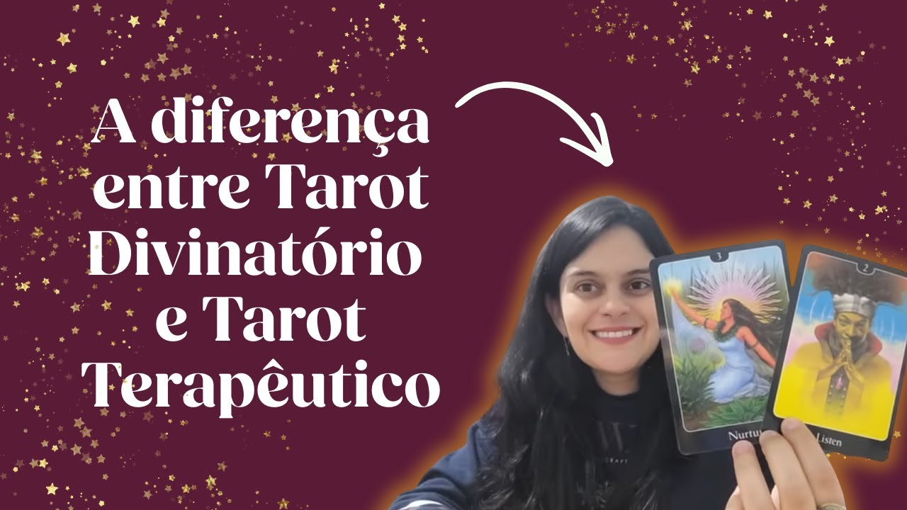 Aula de Tarot Terapêutico - Diferenças  entre Tarot Terapêutico e Tarot Dinivatório