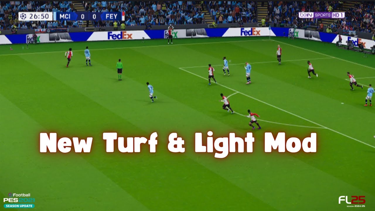 New Turf HD & Light Mod for Football Life 2025 & PES 2021