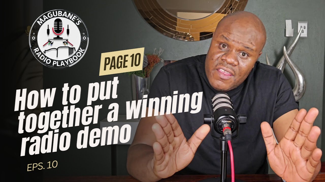 EPS 10 | How to put together a winning radio demo