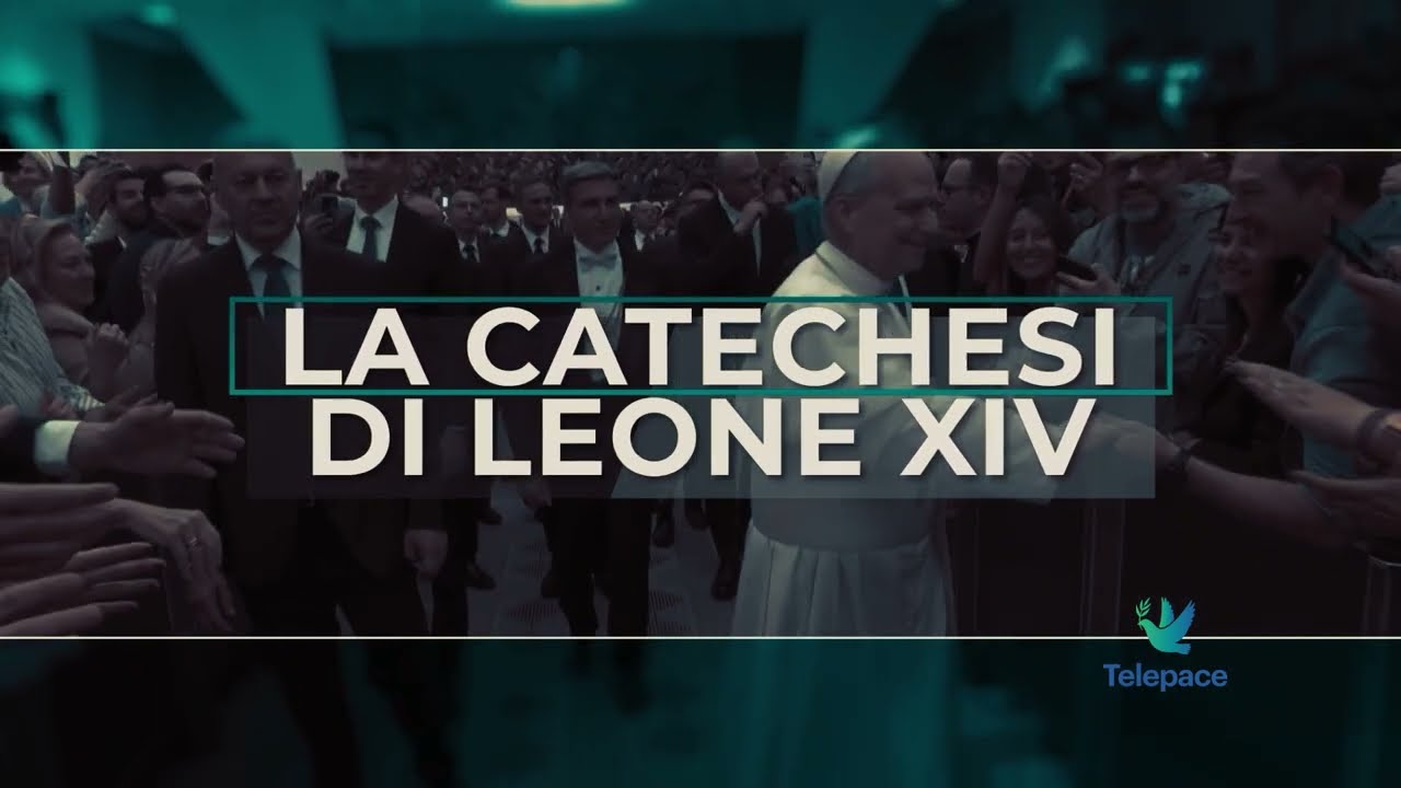 La Catechesi di Leone XIV 04-03-2026