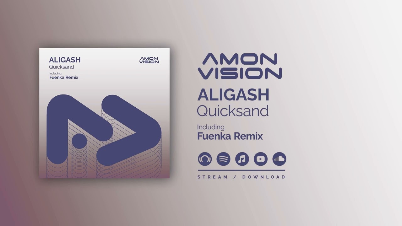 ALIGASH - Quicksand