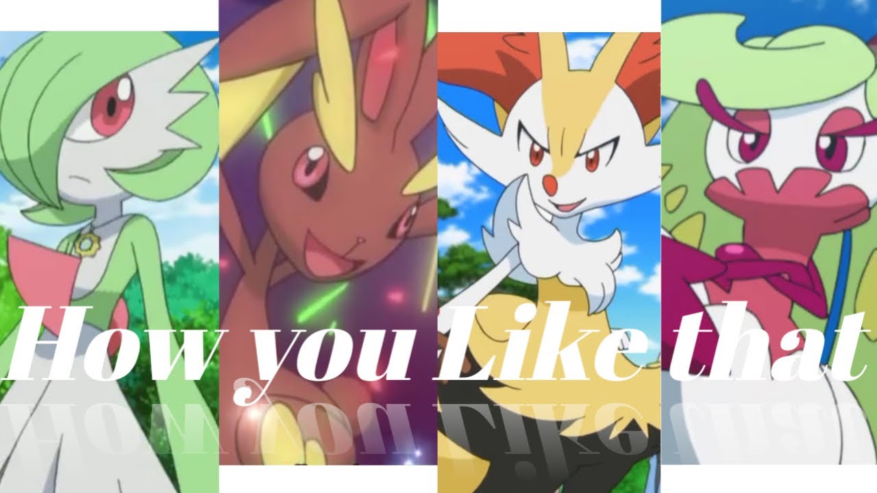 Gardevoir, Lopunny, Braixen and Tsareena AMV - How You Like That