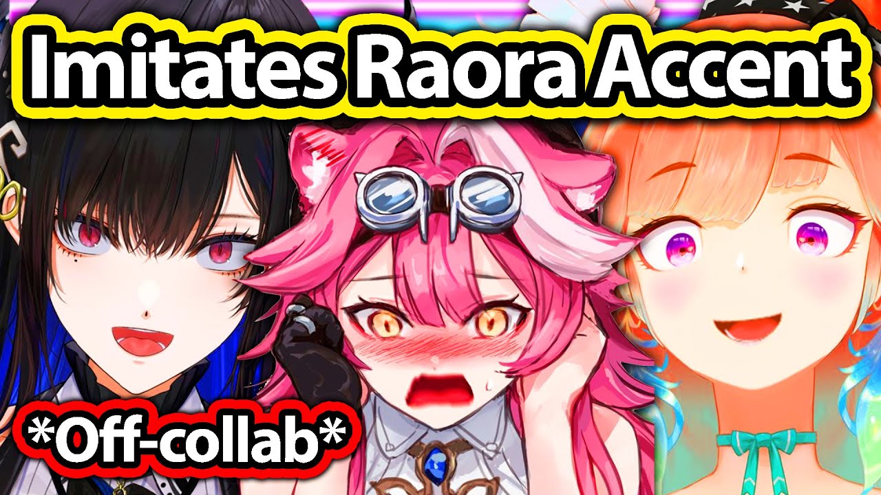 𝗞𝗶𝗮𝗿𝗮 𝗧𝗿𝗶𝗲𝗱 𝘁𝗼 𝗜𝗺𝗶𝘁𝗮𝘁𝗲𝘀 𝗥𝗮𝗼𝗿𝗮'𝘀 𝗔𝗰𝗰𝗲𝗻𝘁 𝗱𝘂𝗿𝗶𝗻𝗴 𝗢𝗳𝗳 𝗖𝗼𝗹𝗹𝗮𝗯, 𝗡𝗲𝗿𝗶𝘀𝘀𝗮: |Hololive|