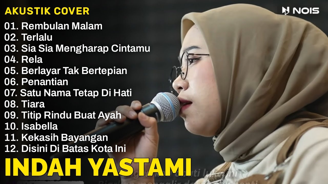 Indah Yastami Full Album | Rembulan Malam | Indah Yastami Cover Video Klip