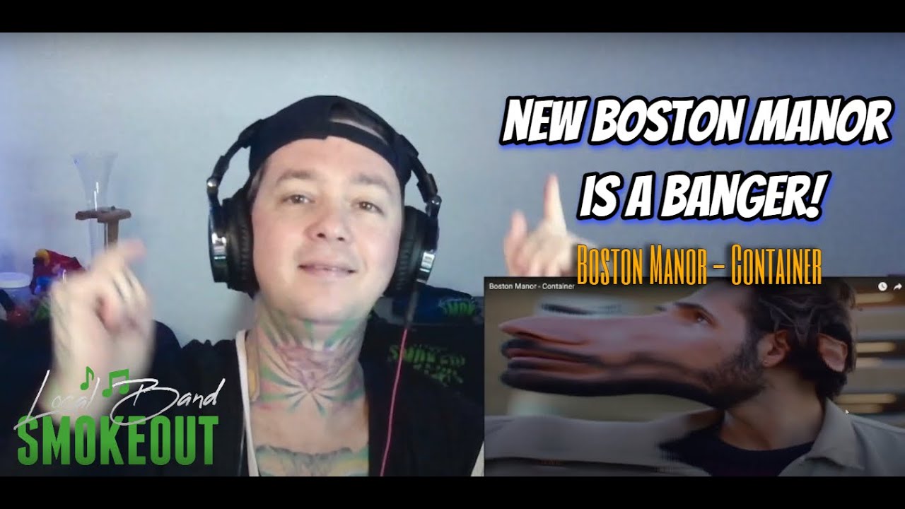 Boston Manor - Container ( Reaction / Review )