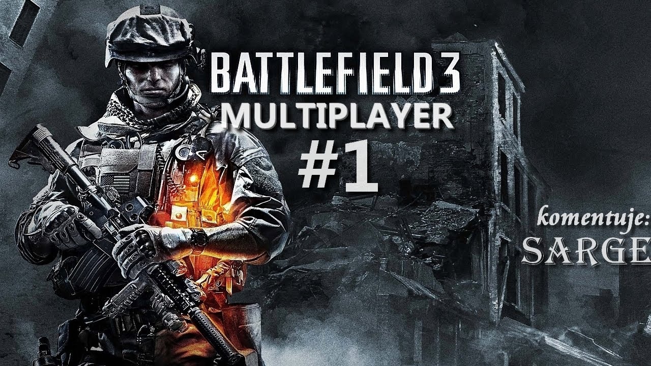 Battlefield 3 (Multiplayer #1) - Dwie rundy Szturmu