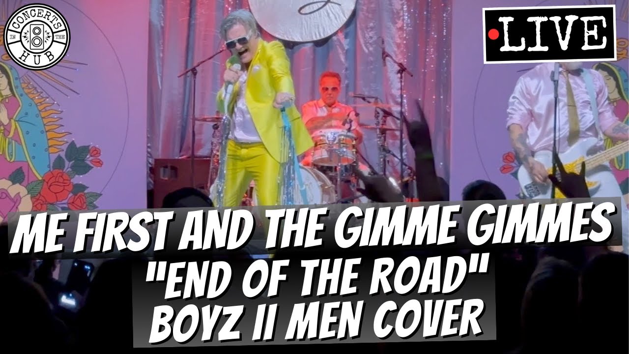 Me First and the Gimme Gimmes "End of the Road" Boyz II Men Cover LIVE