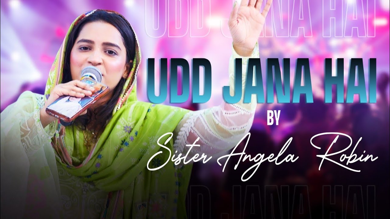 Udd Jana Jai | Angela Robin | Pastor Salik John Barkat | Barkat TV Pakistan