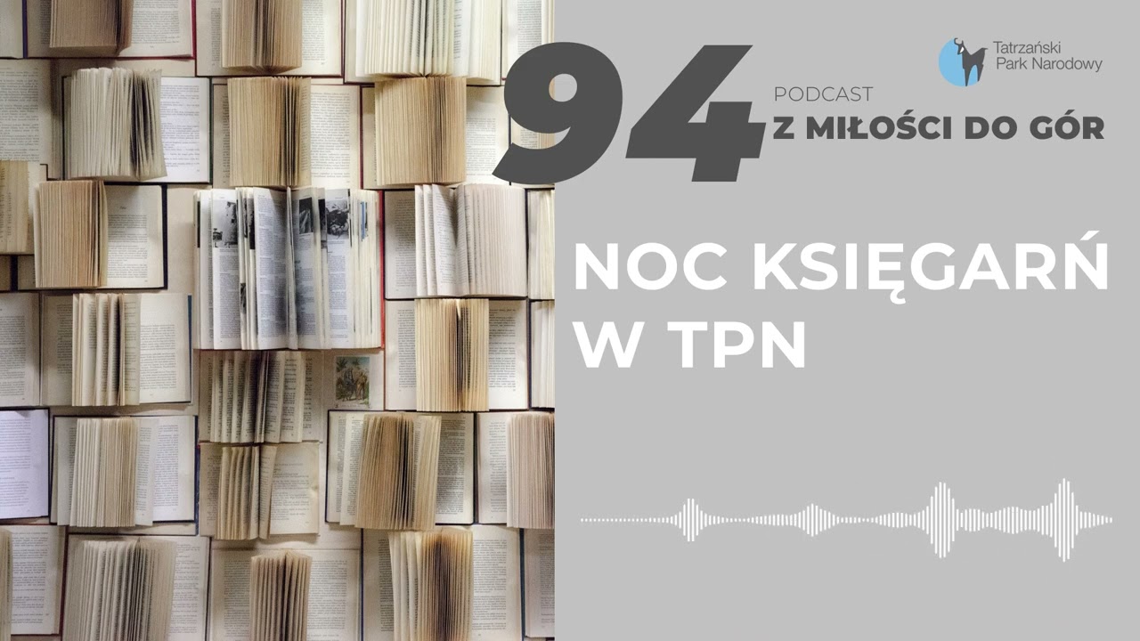 94. Noc księgarń w TPN