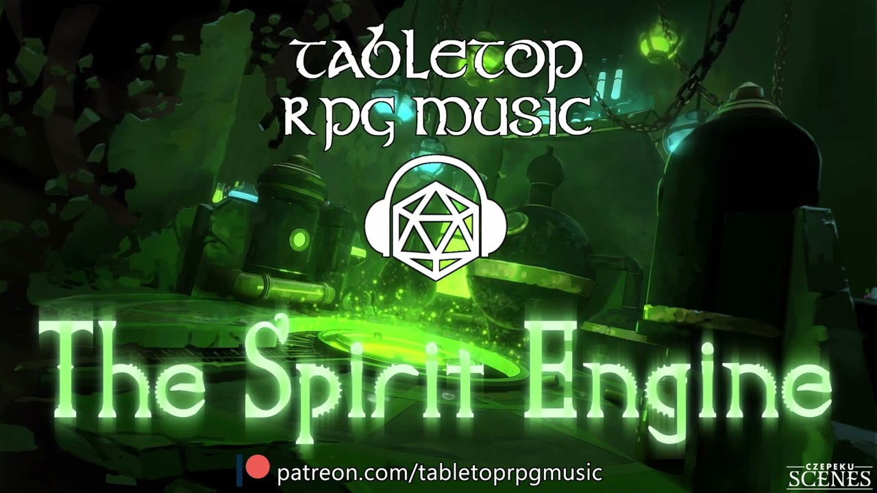The Spirit Engine - Tabletop RPG Music (haunted industrial choir)