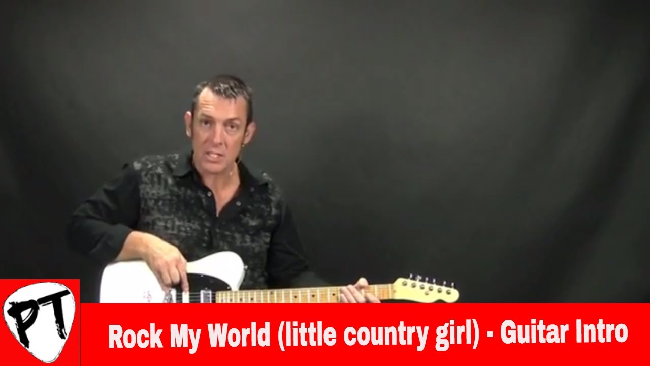 How To Play - Rock My World Little Country Girl - Brooks & Dunn - Lesson