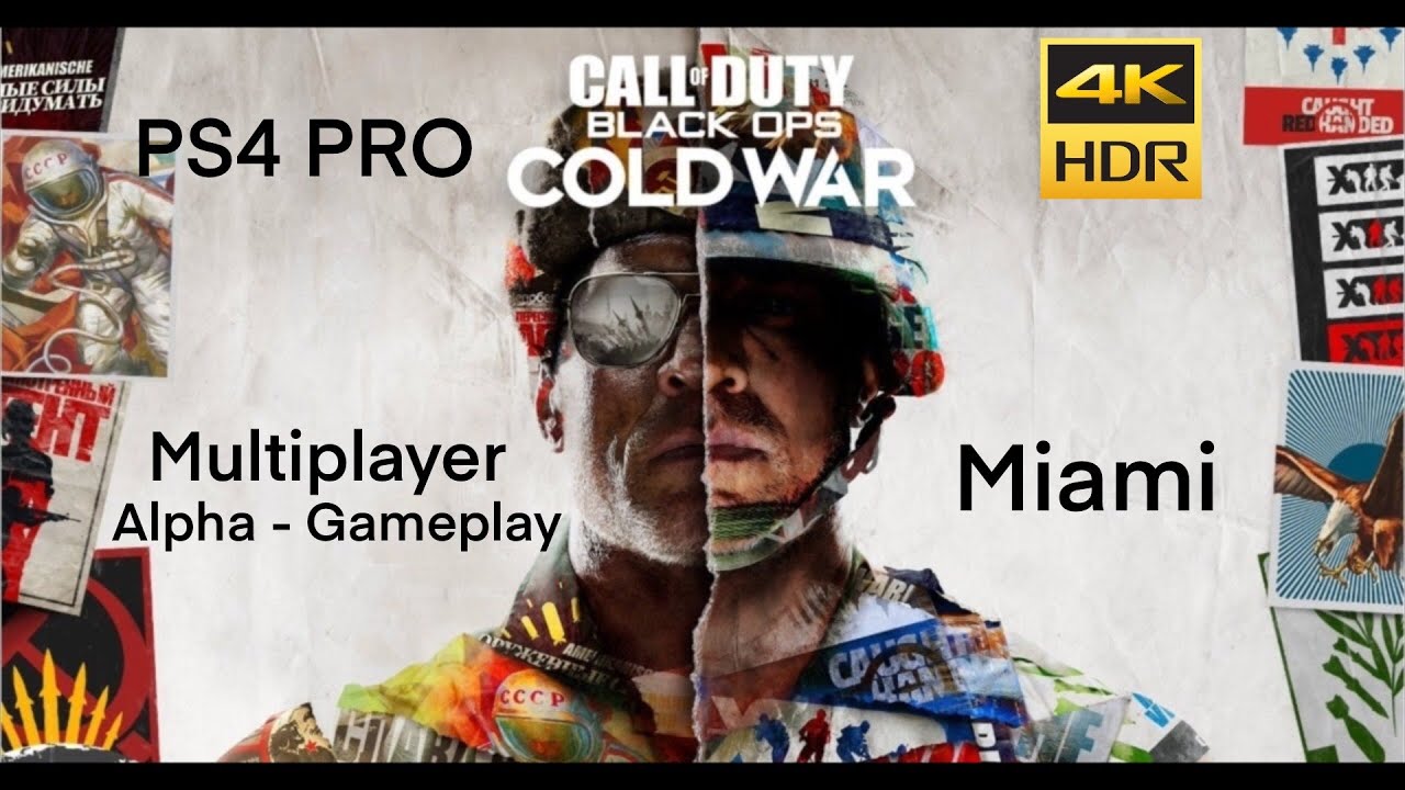 Call of Duty: Black Ops Cold War - ALPHA - Multiplayer - PS4 PRO - 4k -  HDR - UHD - 60fps - MIAMI