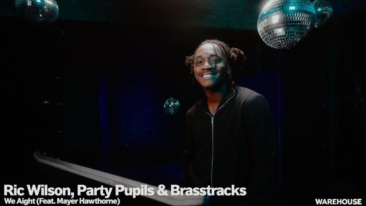 Ric Wilson - We Aight | Warehouse