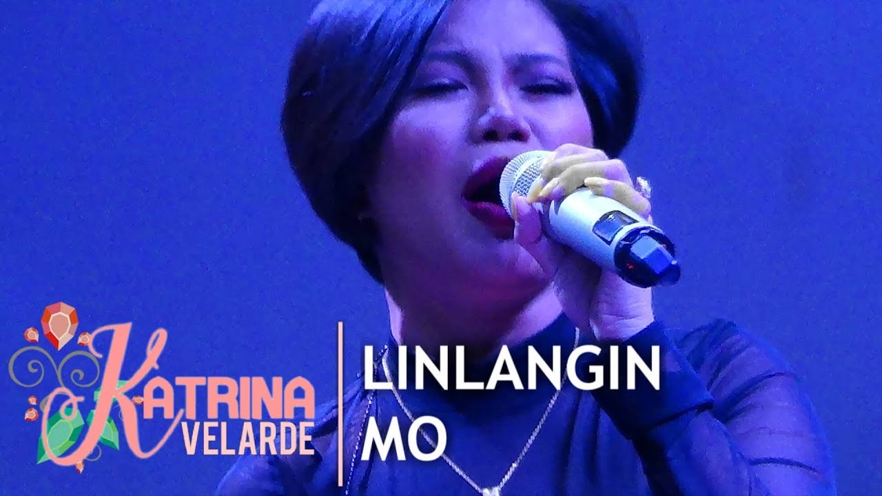 KATRINA VELARDE - Linlangin Mo (The MusicHall Metrowalk | October 30, 2019) #HD720p