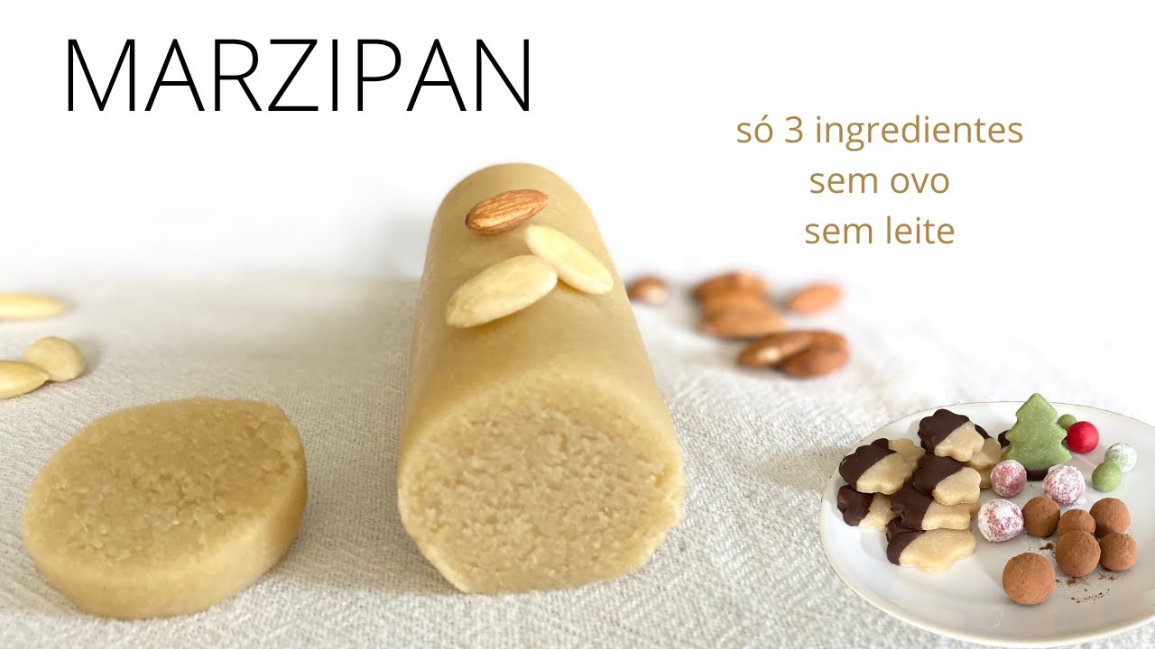 MARZIPAN. RECEITA COM 3 INGREDIENTES