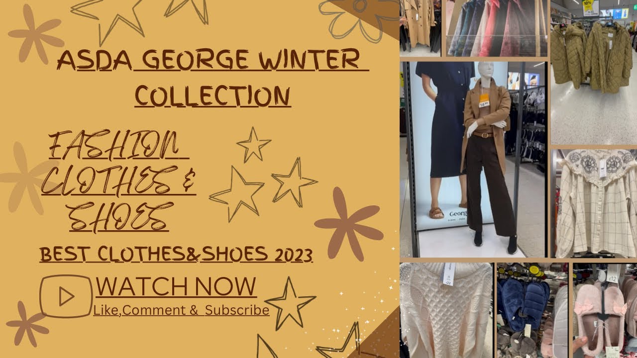 ASDA George Clothes &Shoes Winter Collection|Women Clothes & Shoes|Best Collection In Asda George