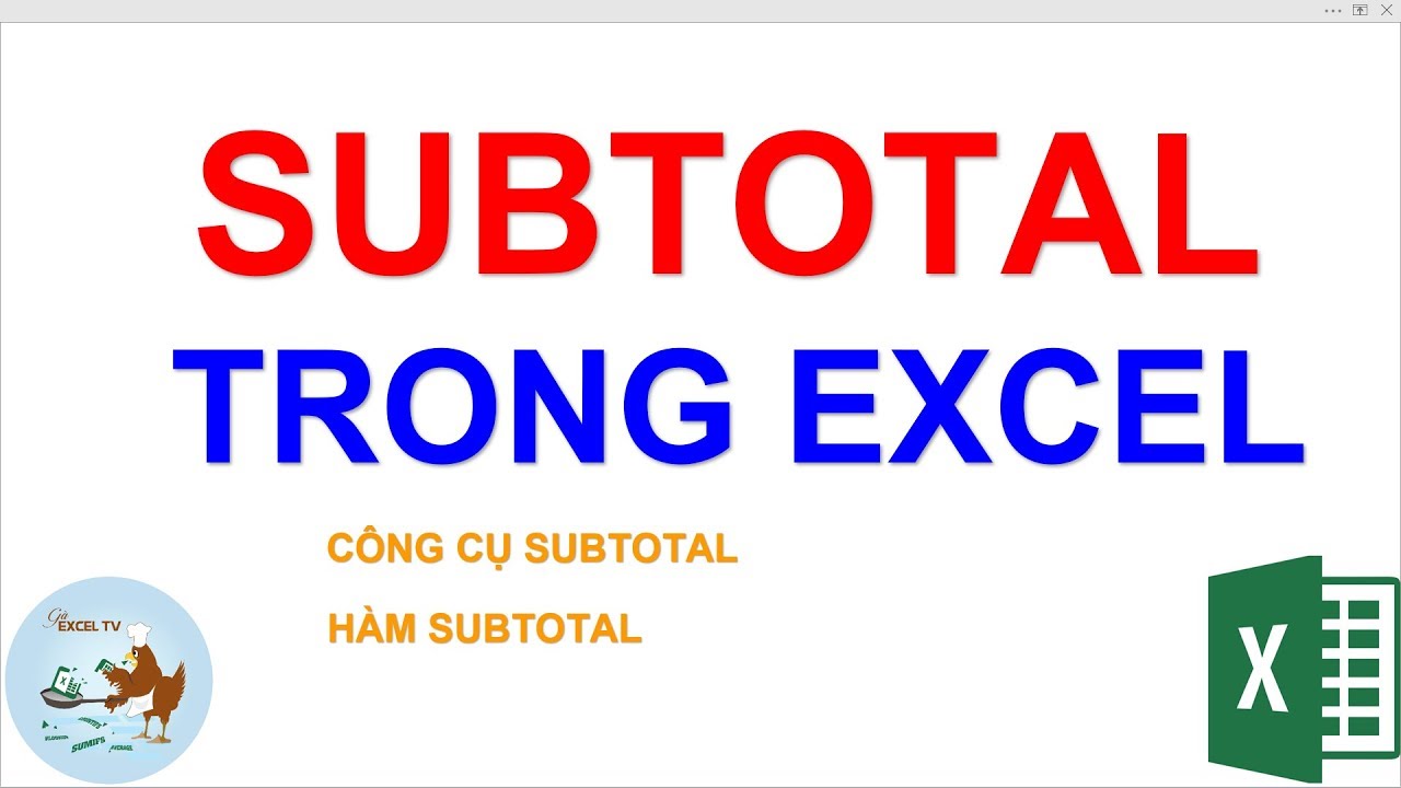 Subtotal trong Excel | Công cụ subtotal và hàm subtotal