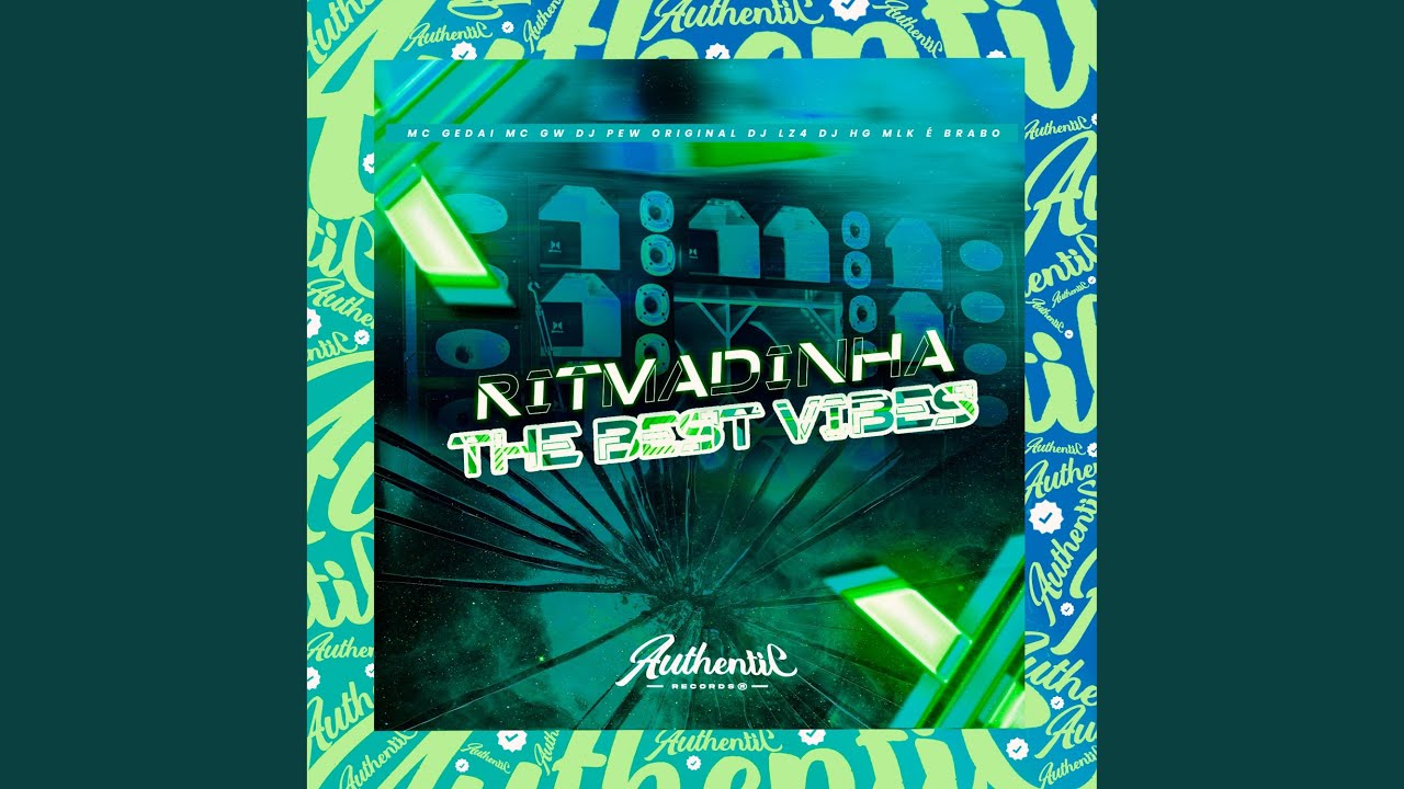 Ritmadinha The Best Vibes